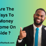 What Are The Best Ways To Make Money From Home On The Side?