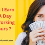 How Do I Earn $100 A Day While Working 2-3 Hours